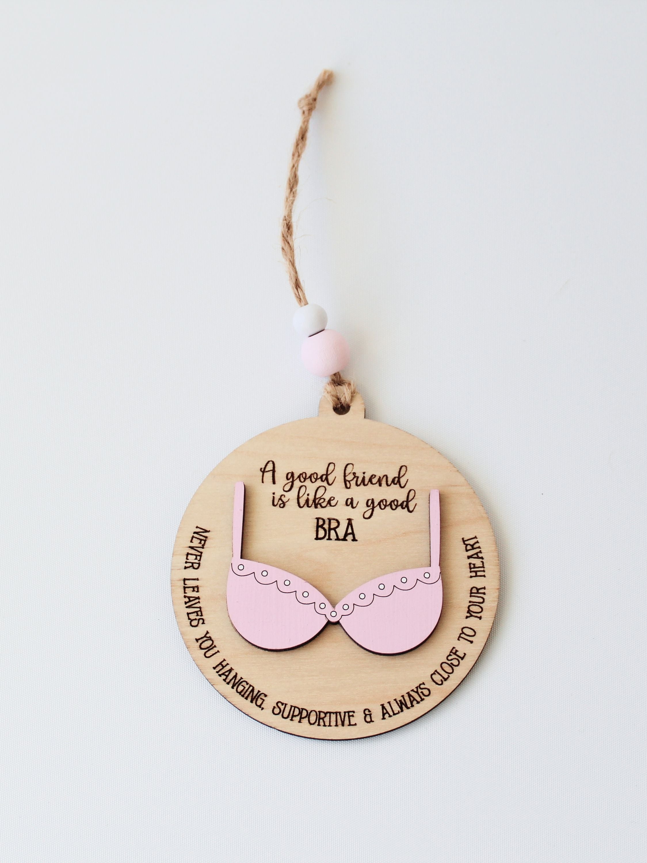 Bestie Ornament - Bra