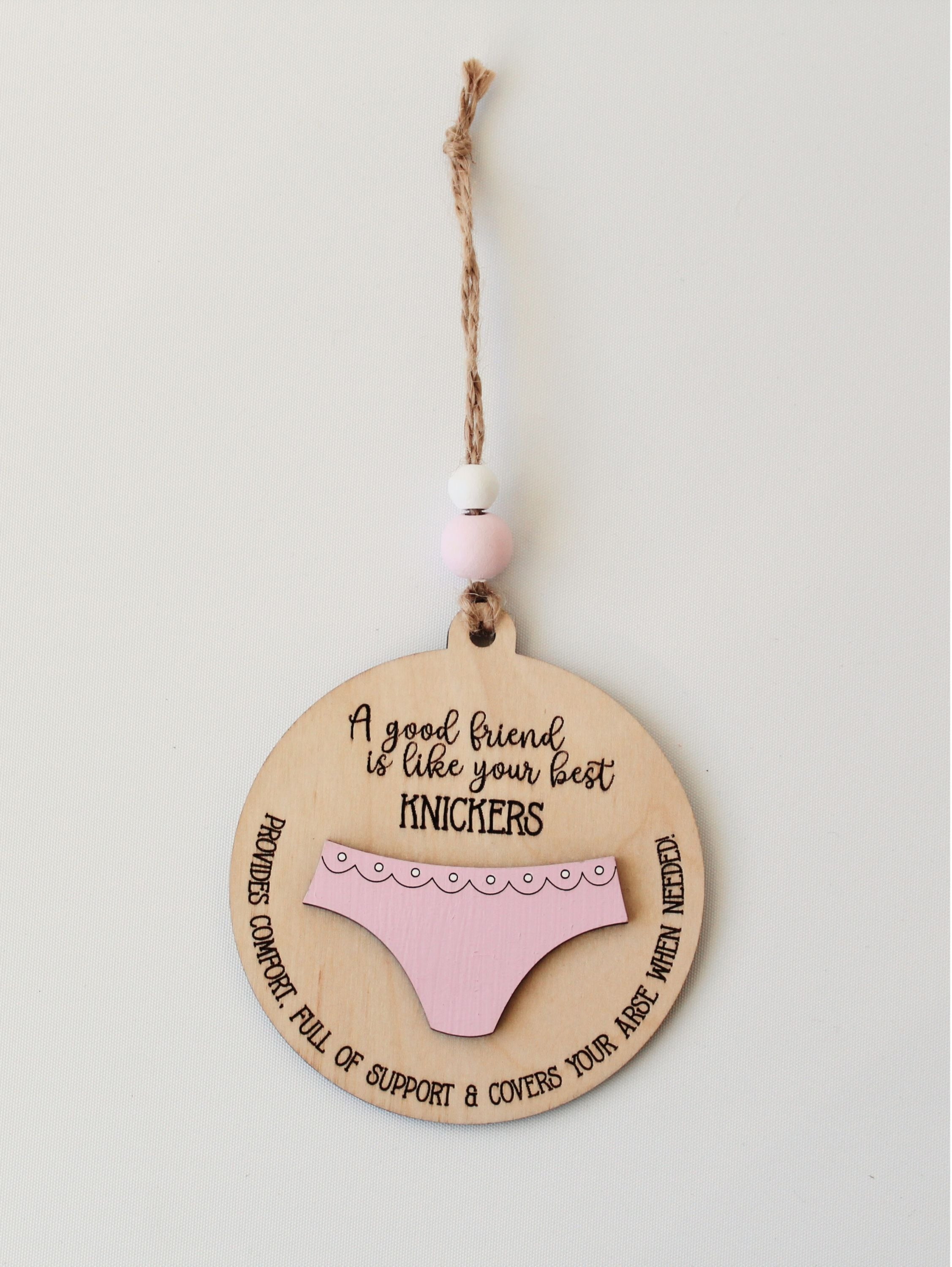 Bestie Ornament - Knickers