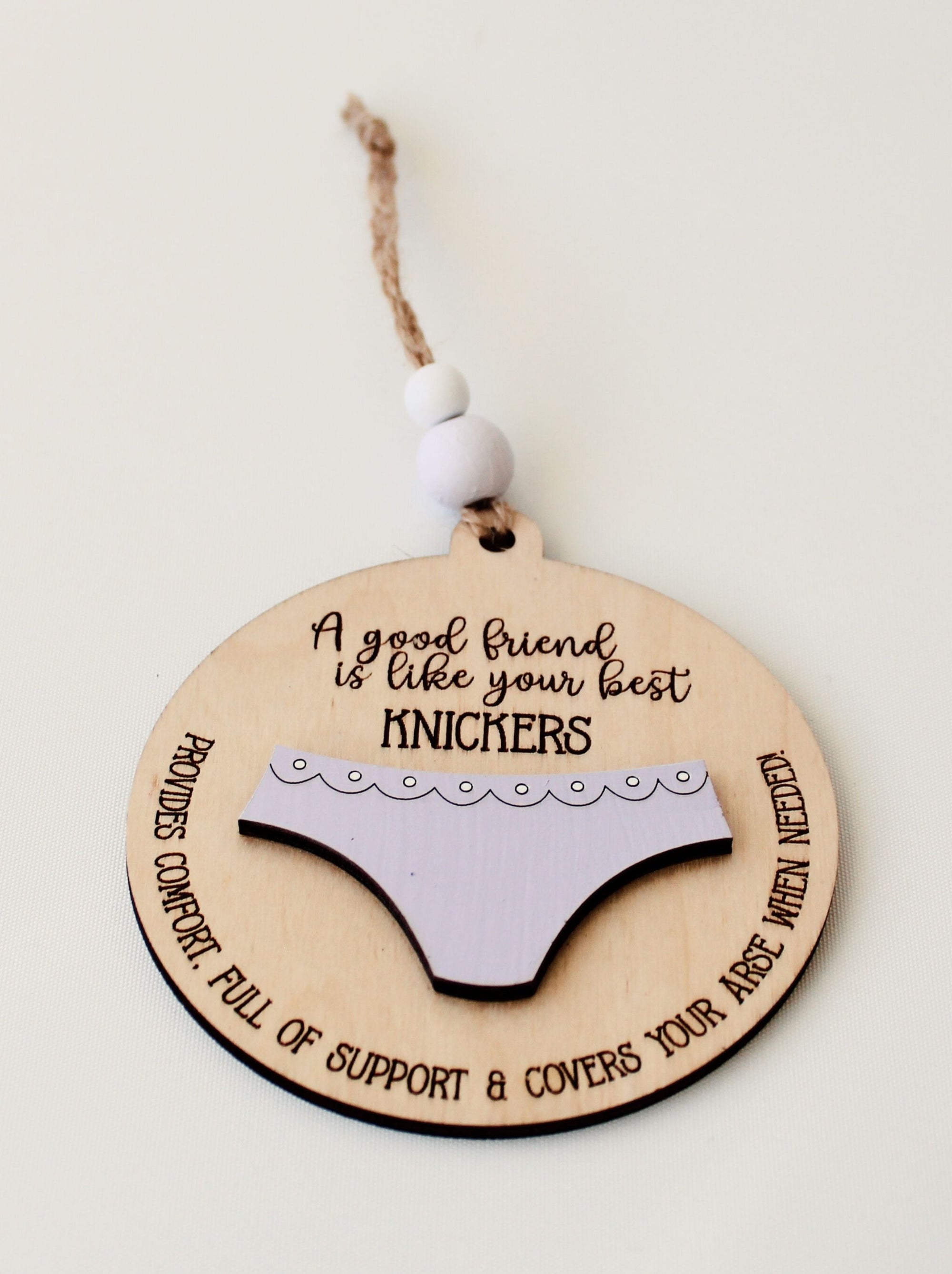 Bestie Ornament - Knickers