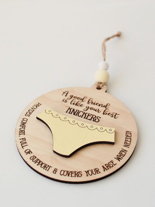 Bestie Ornament - Knickers